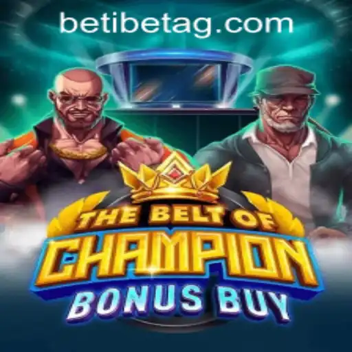 Discover the Thrilling World of TheBeltOfChampionBonusBuy